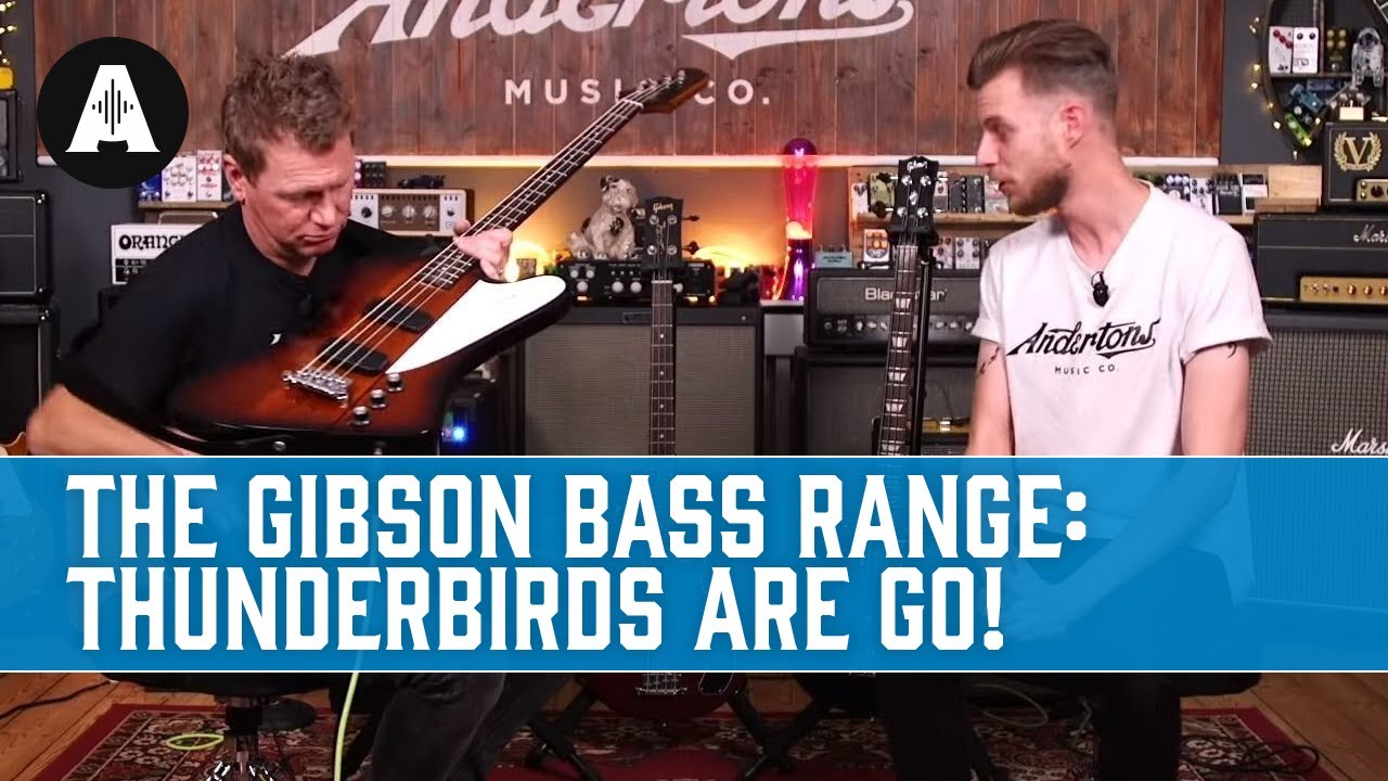 The Gibson Bass Range - Thunderbirds Are Go!