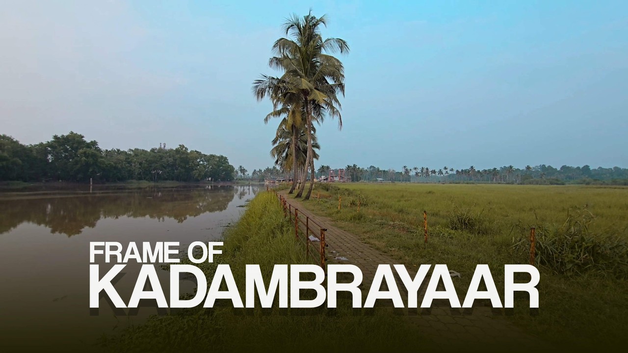 FRAME OF KADAMBRAYAAR. KOCHI