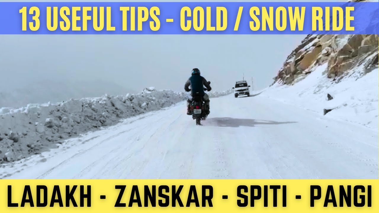 13 MUST-KNOW Tips for Zanskar - Spiti Winter Ride | Cold Weather Bike Ride in Ladakh & Spiti Valley