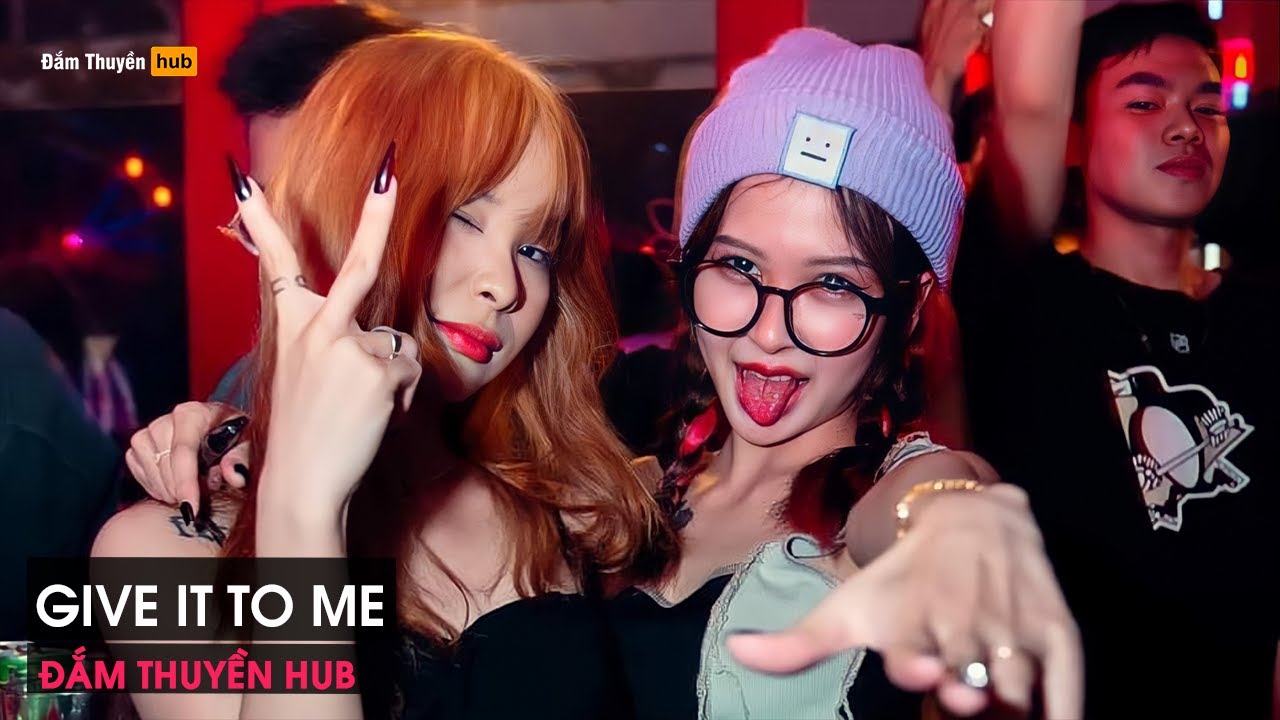 NONSTOP VINAHOUSE BAY PHÒNG 2024 - GIVE IT TO ME REMIX TIKTOK - NHẠC BAY PHÒNG CỰC TRÔI