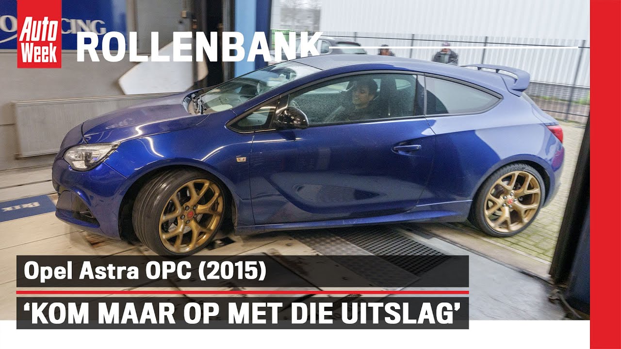 Opel Astra OPC (2015) - Op de rollenbank