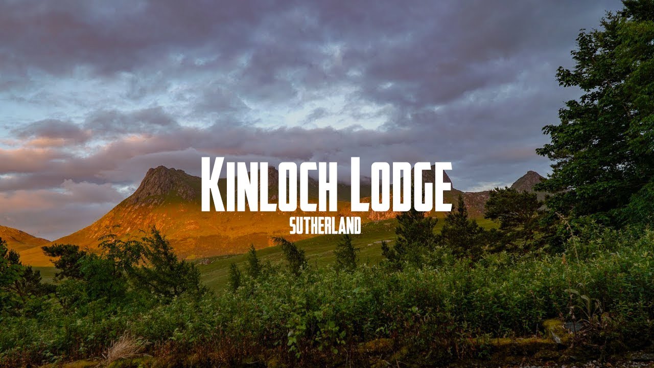 KINLOCH LODGE | TONGUE | HIGHLANDS | SCOTLAND | REMASTERED | FLUID35