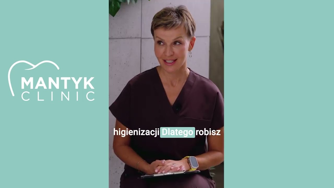 Najpierw leczenie czy higienizacja?&nbsp;| Pogadanki w Mantyk Clinic #4