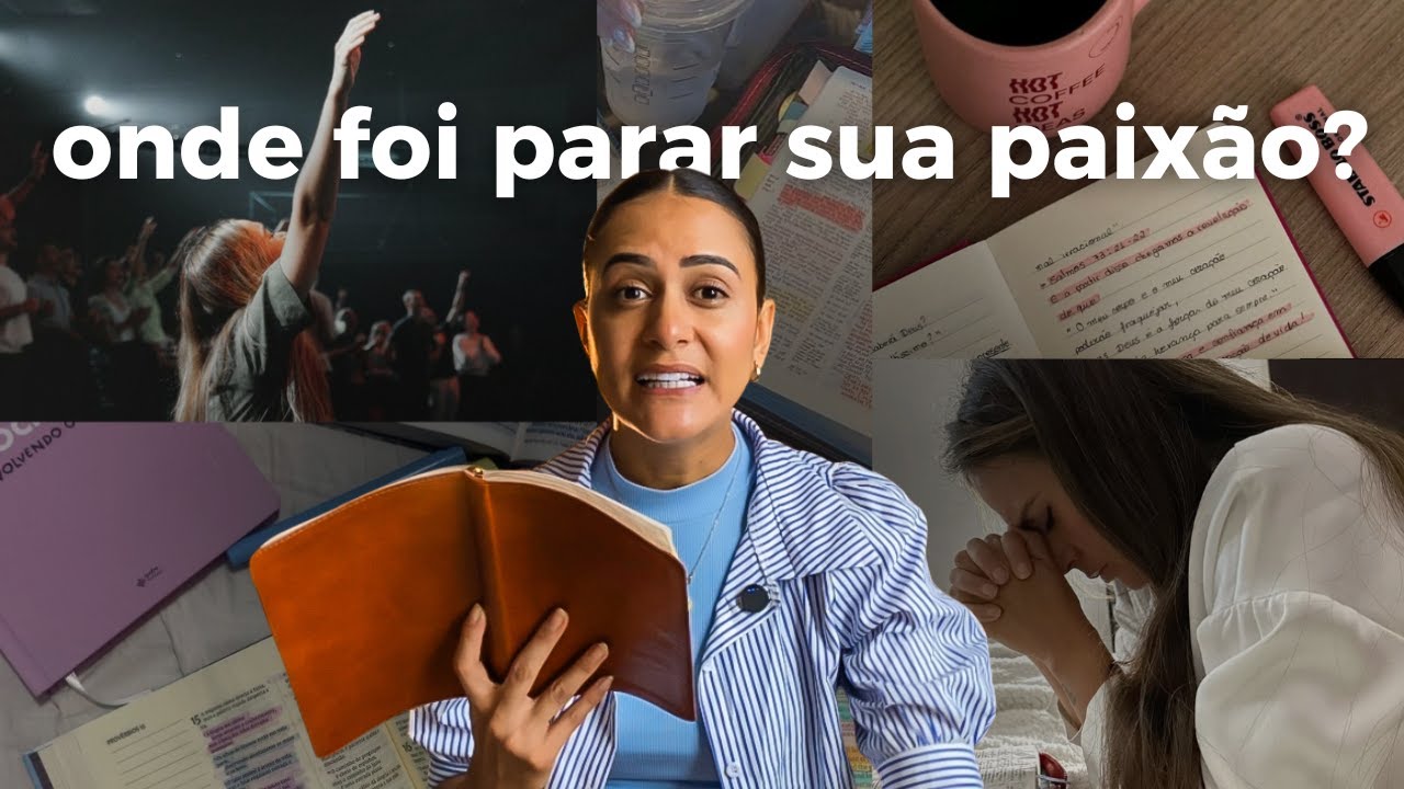 uma ORAÇÃO para recuperar sua paixão por JESUS | Oração Fervente #1