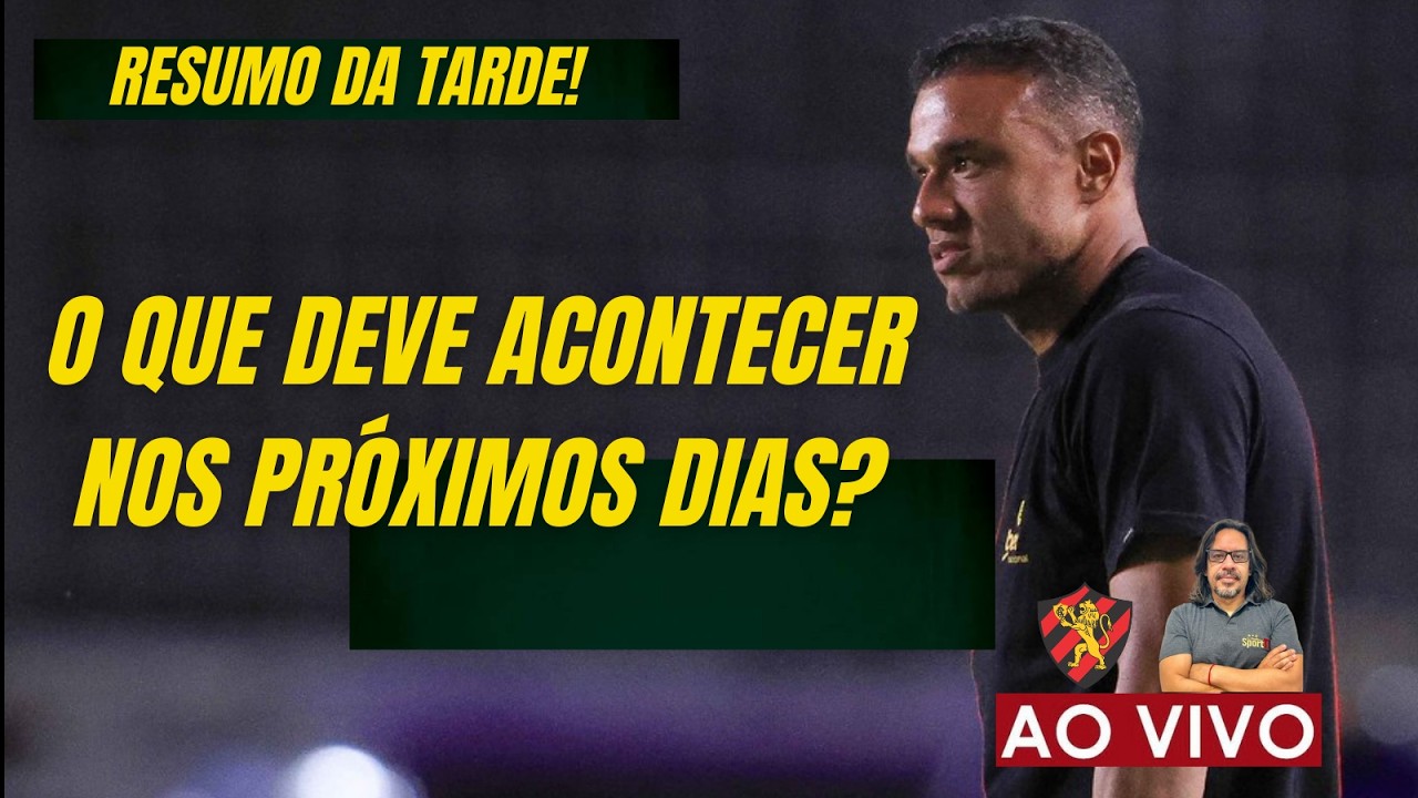 RESUMO DA TARDE: O QUE DEVE ACONTECER NOS PRÓXIMOS DIAS?! 