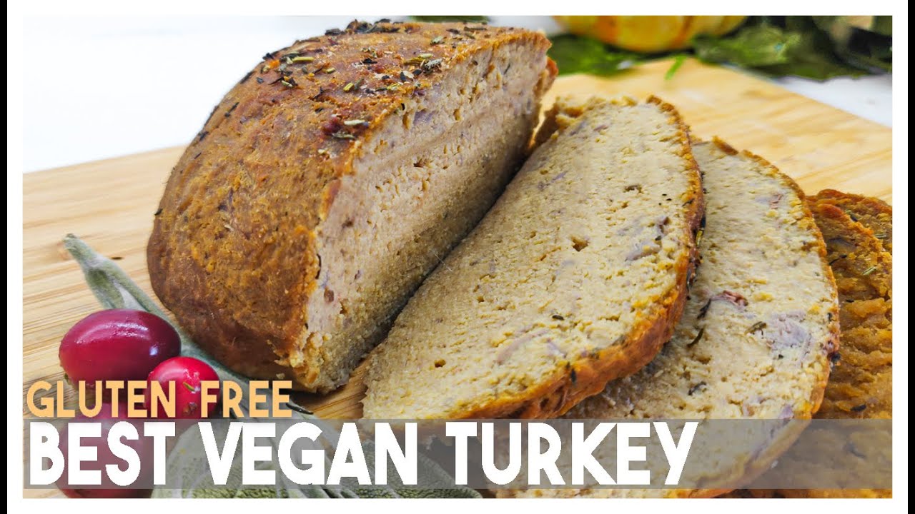 Gluten Free Vegan Turkey Recipe / Vegan Vegetarian Thanksgiving