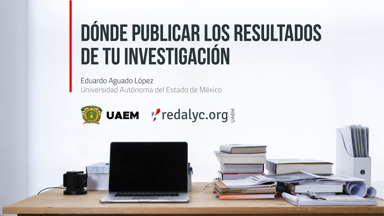 Presentación: Dónde publicar los resultados de tu investigación