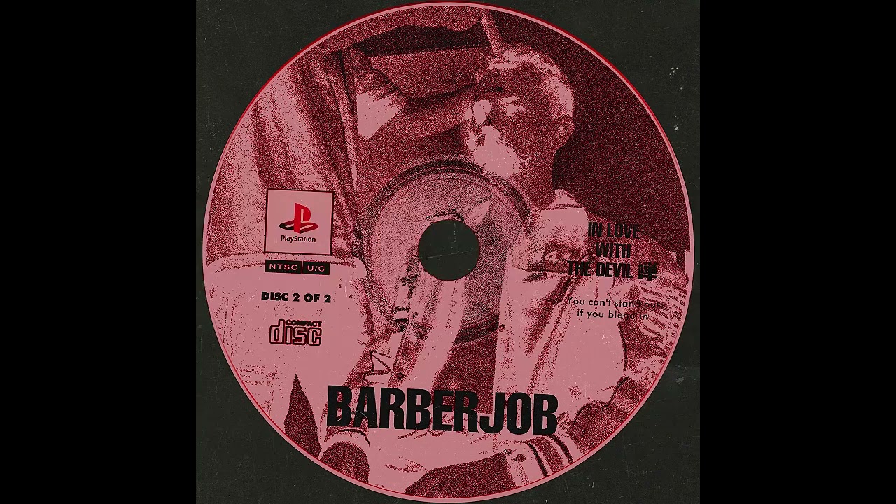 In love with the devil 蝉 - Barberjob™ (Disc 2 of 2)