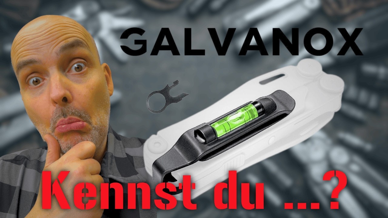 Kennst du Galvanox für Leatherman?