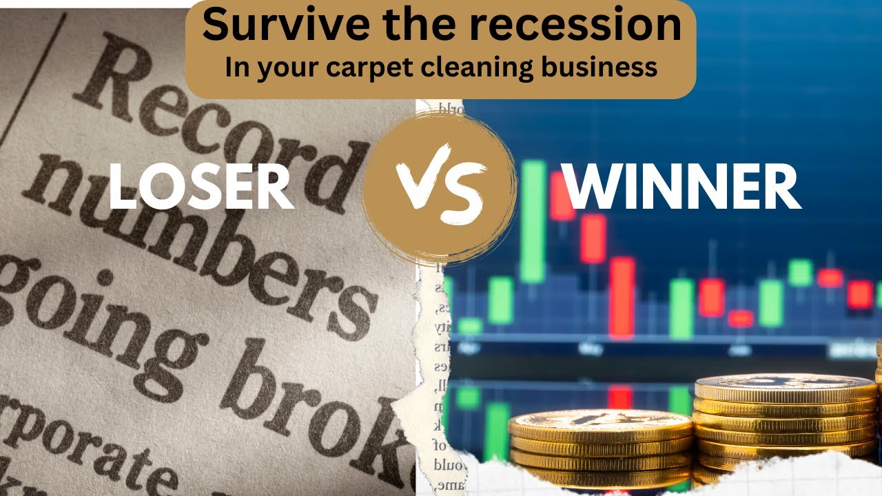 How to survive a recession with a carpet cleaning business