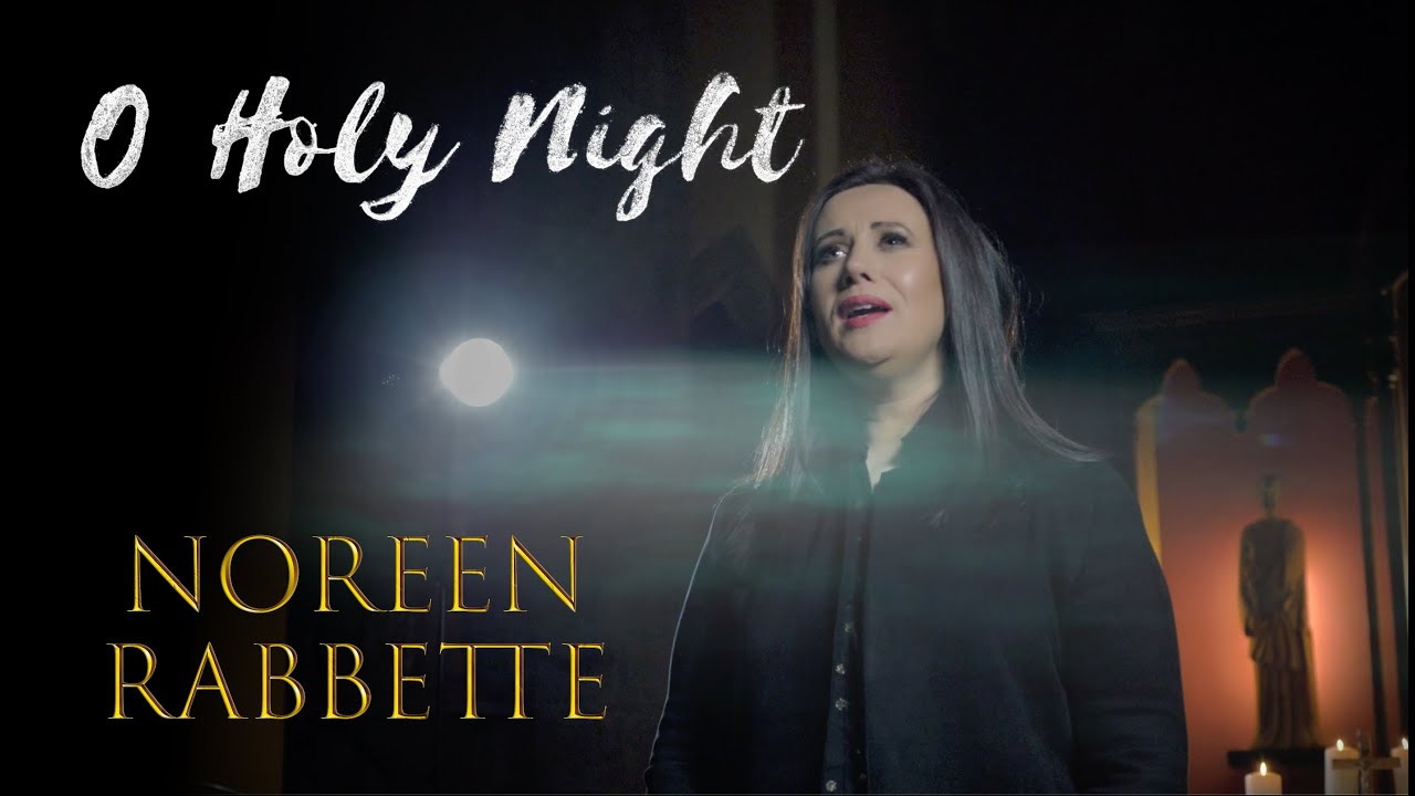 O Holy Night - Noreen Rabbette
