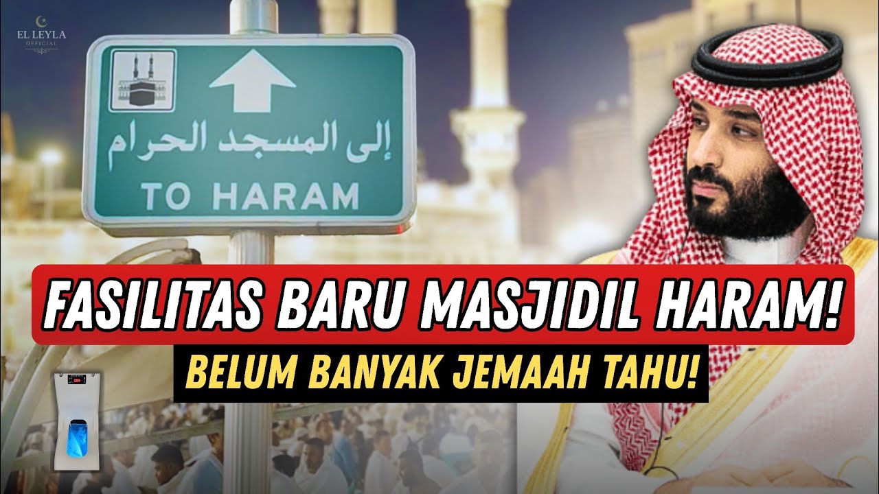 FASILITAS BARU MASJIDIL HARAM! BELUM BANYAK JEMAAH TAHU!