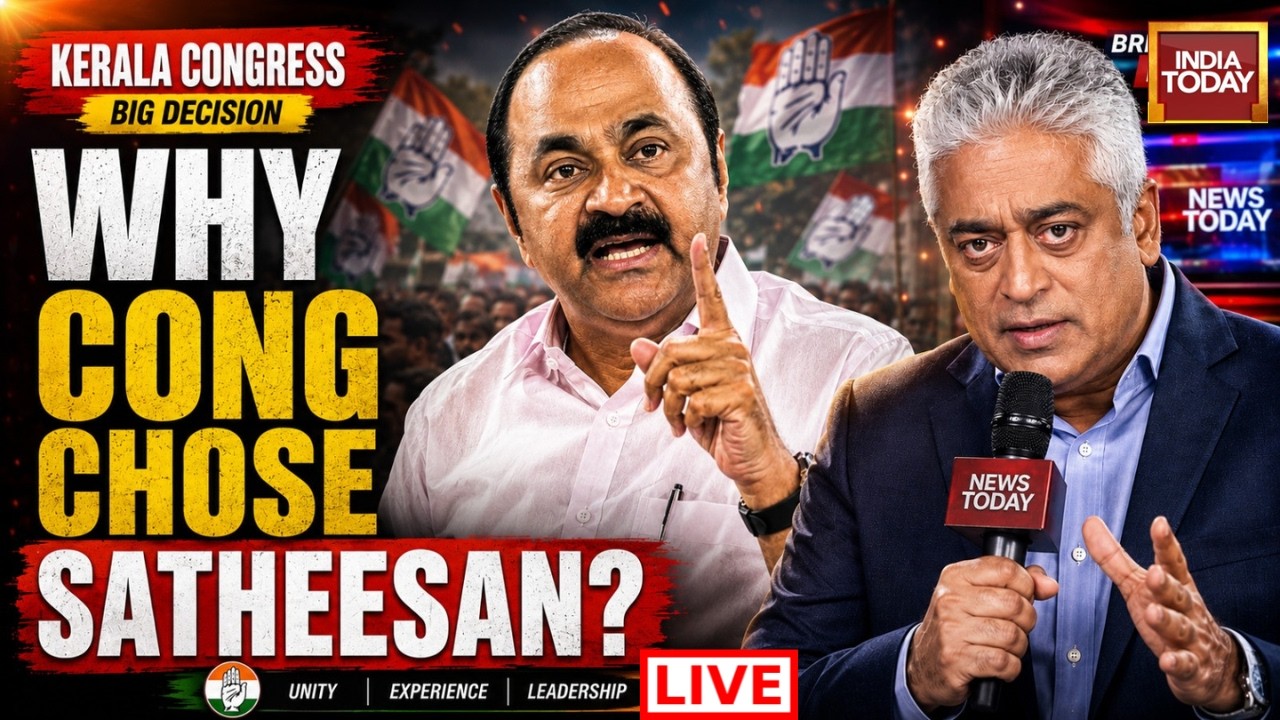 Keralam CM News LIVE: Rajdeep Sardesai Live | Why Congress Chose VD Satheesan? | India Today Live