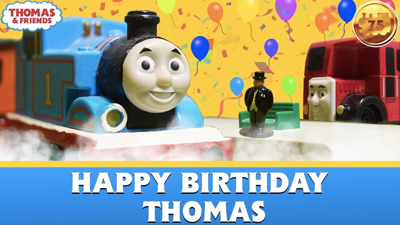 Happy Birthday Thomas | Thomas & Friends