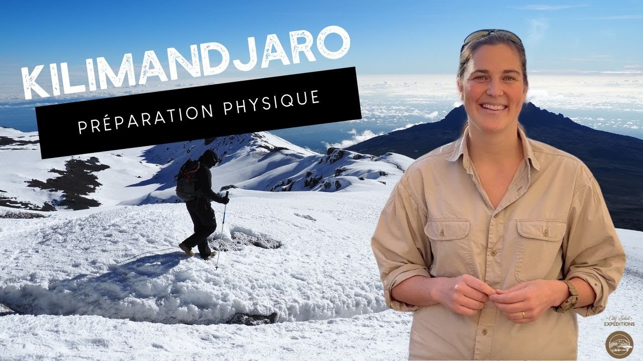 Kilimandjaro Préparation physique