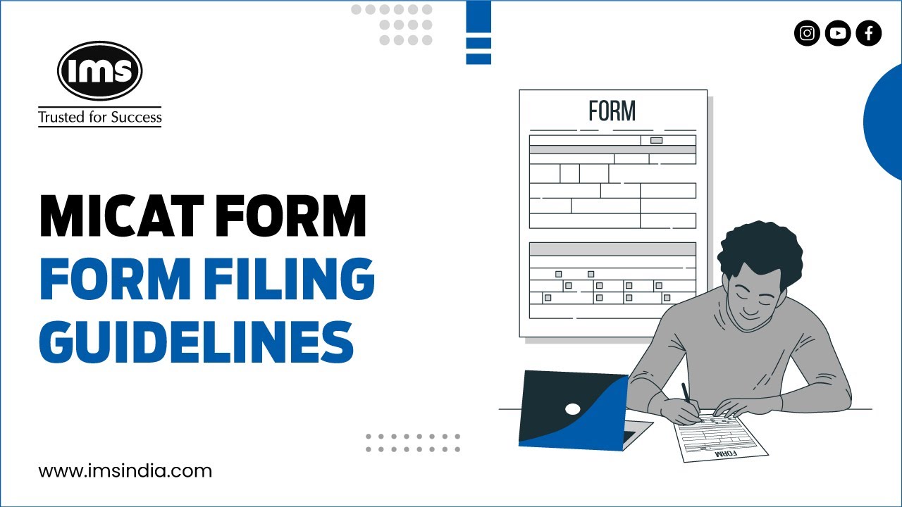 MICAT form filling Guidelines | IMS India