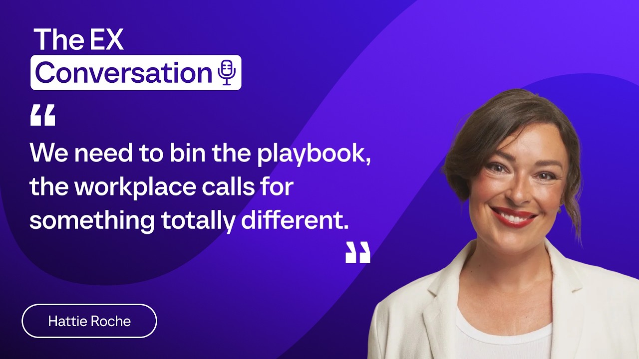 Why the old employee experience playbook is holding us back with Hattie Roche from Fauna
