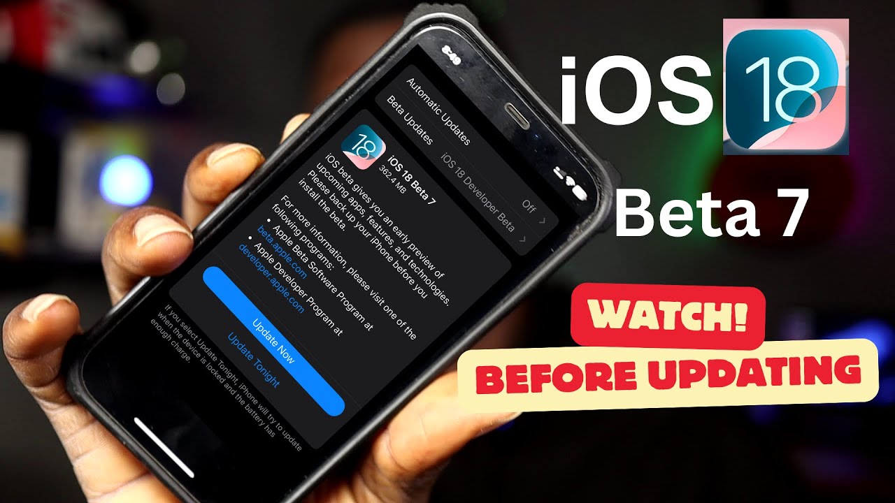 iOS 18 Beta 7 Is Out With New Bugs: Do Not Update! Find Out Why Now!
