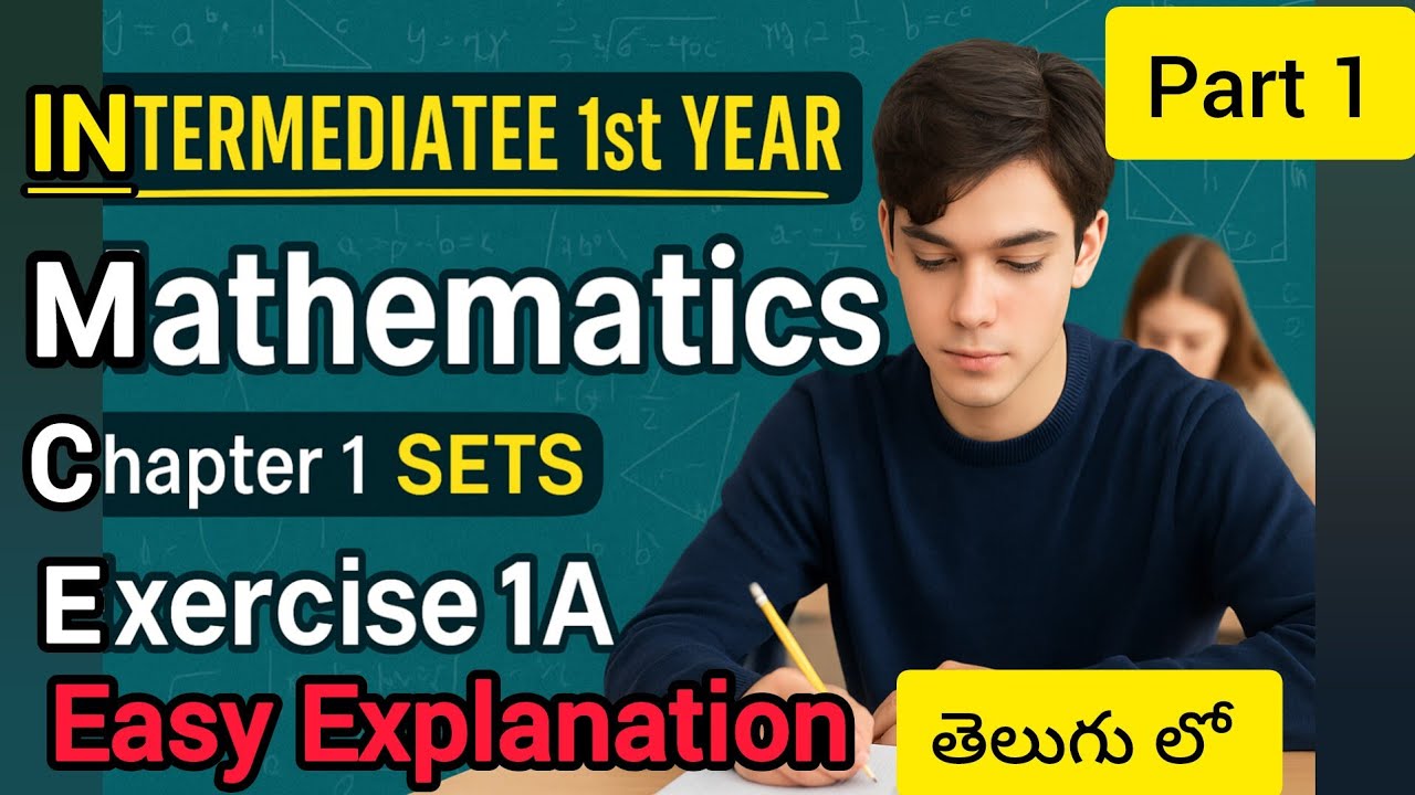 🔥📘 Inter 1st Year Maths | Sets Chapter – Definitions & Exercise 1(a) Sums Explained in Telugu 📘🔥