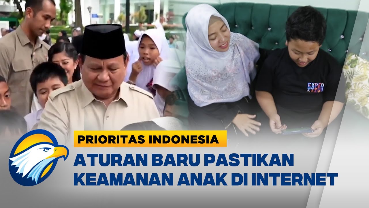 PP No 17 Tahun 2025 Jaga Anak dari Ancaman Digital [Prioritas Indonesia]