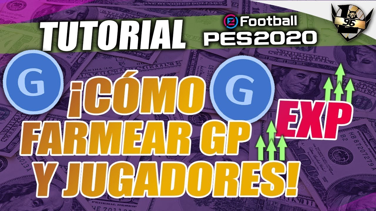 TUTORIAL ¡CÓMO CONSEGUIR MUCHOS GP'S! FARMEO DE GP'S Y JUGADORES myClub eFootball PES 2020
