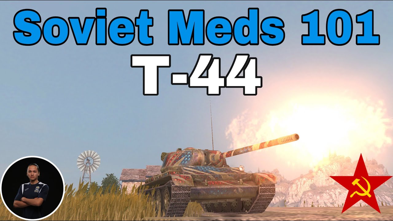 Soviet Meds 101 (T44) WoT Blitz