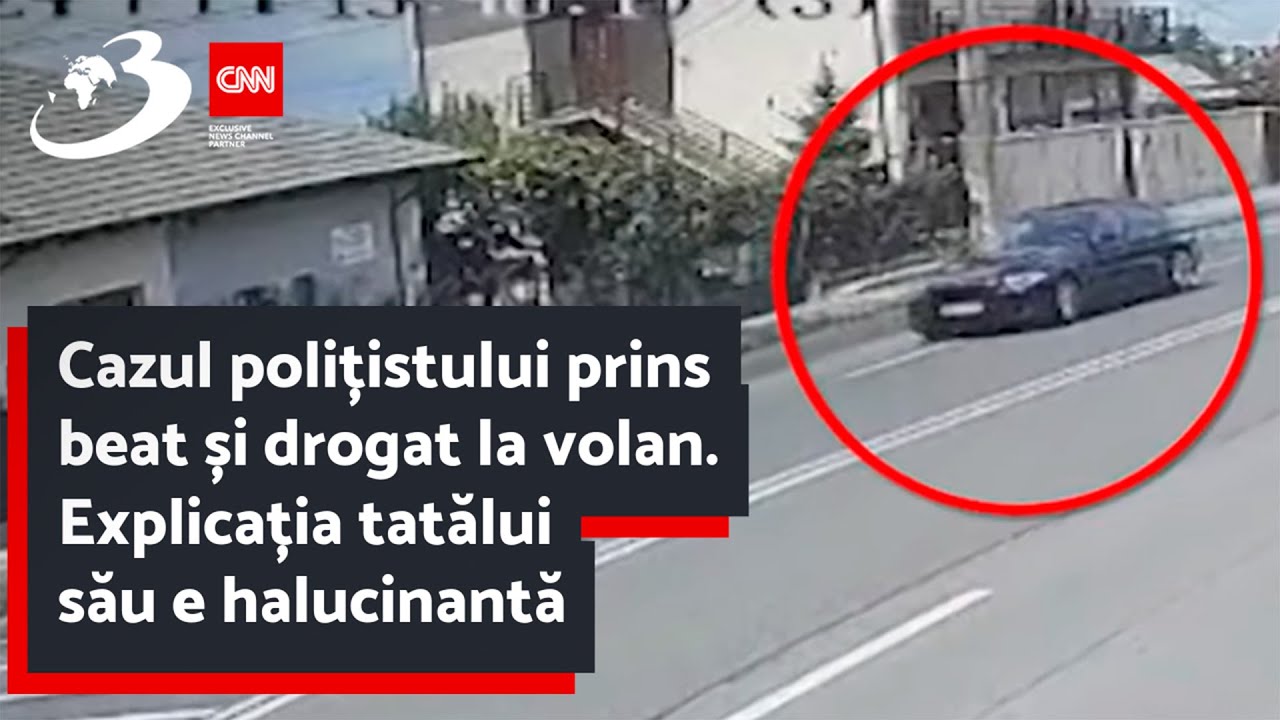 Cazul polițistului prins beat și drogat la volan. Explicația tatălui său e halucinantă: „A băut ca s