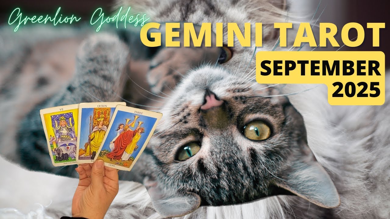 Gemini September 2025 Tarot ♊ A Powerful New Chapter Is About to Begin!
