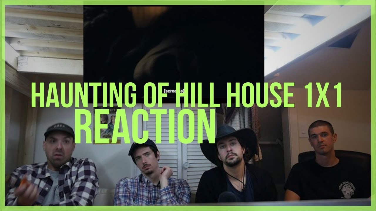 Haunting Of Hill House 1x1 REACTION