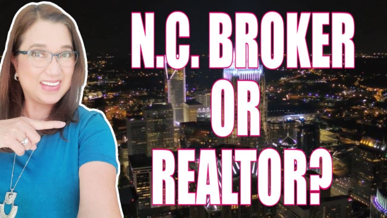Difference Between REAL ESTATE AGENT & REALTOR | North Carolina Provisional Broker and Broker