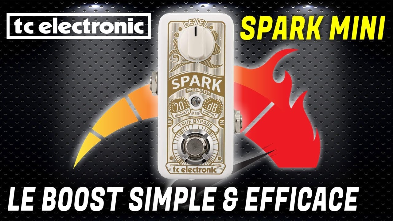 Voilà TOUT ce qu'on peut faire avec un CLEAN BOOST [TC Electronic Spark Booster Mini]