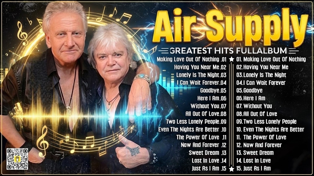 Soft Rock  ~ Soft Rock Sessions ~ Air Supply Greatest Hits The Best Air Supply Songs 2026