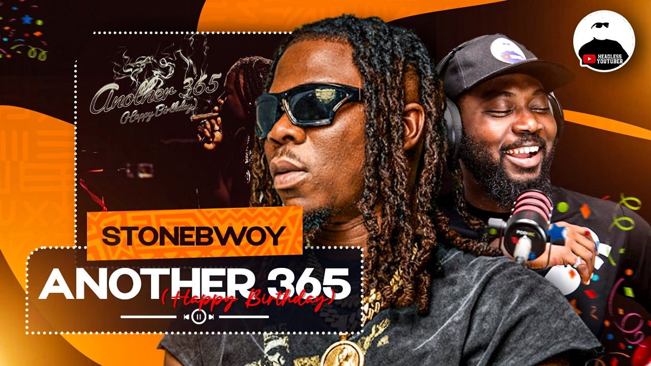 Stonebwoy выпустил песню ко дню рождения, чтобы отметить свой день рождения || Еще один разбор от...