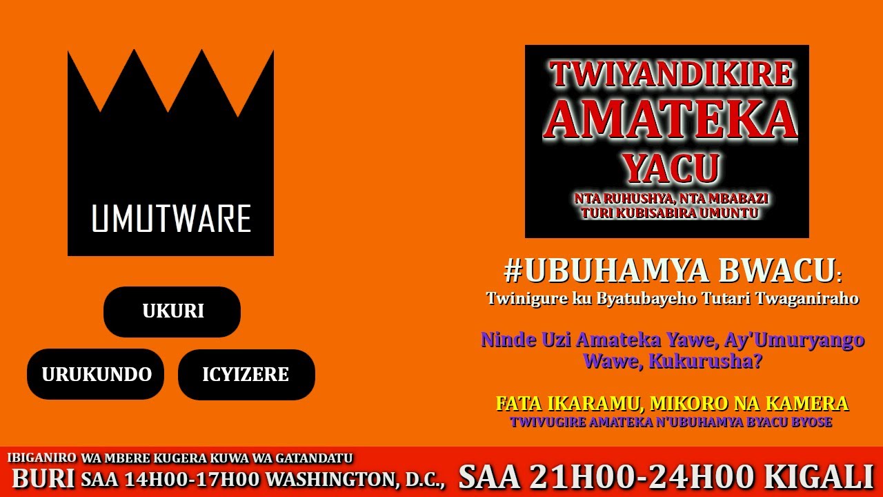 UBUHAMYA BWACU: Twinigure ku Byatubayeho Tutari Twaganiraho - 02/03/2022