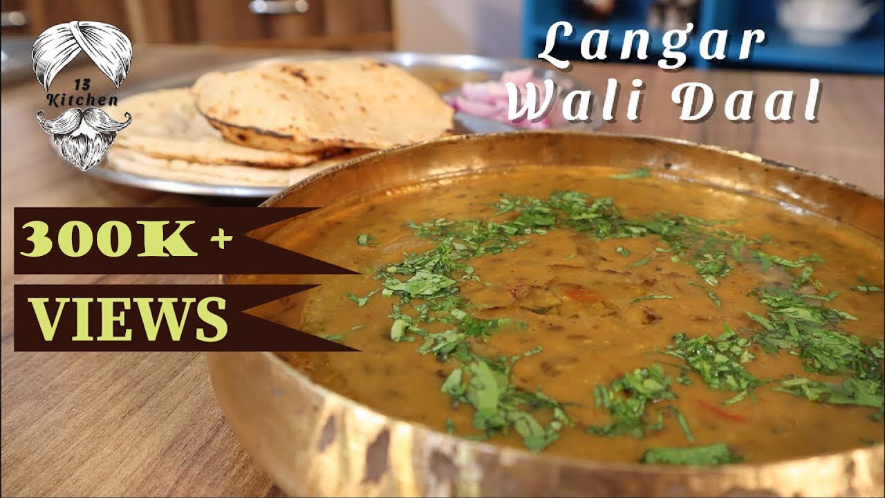 Langar Wali Dal | Gurpurab Special | How to Make Langar Style Dal | Chef Jaspreet Singh | 13 Kitchen
