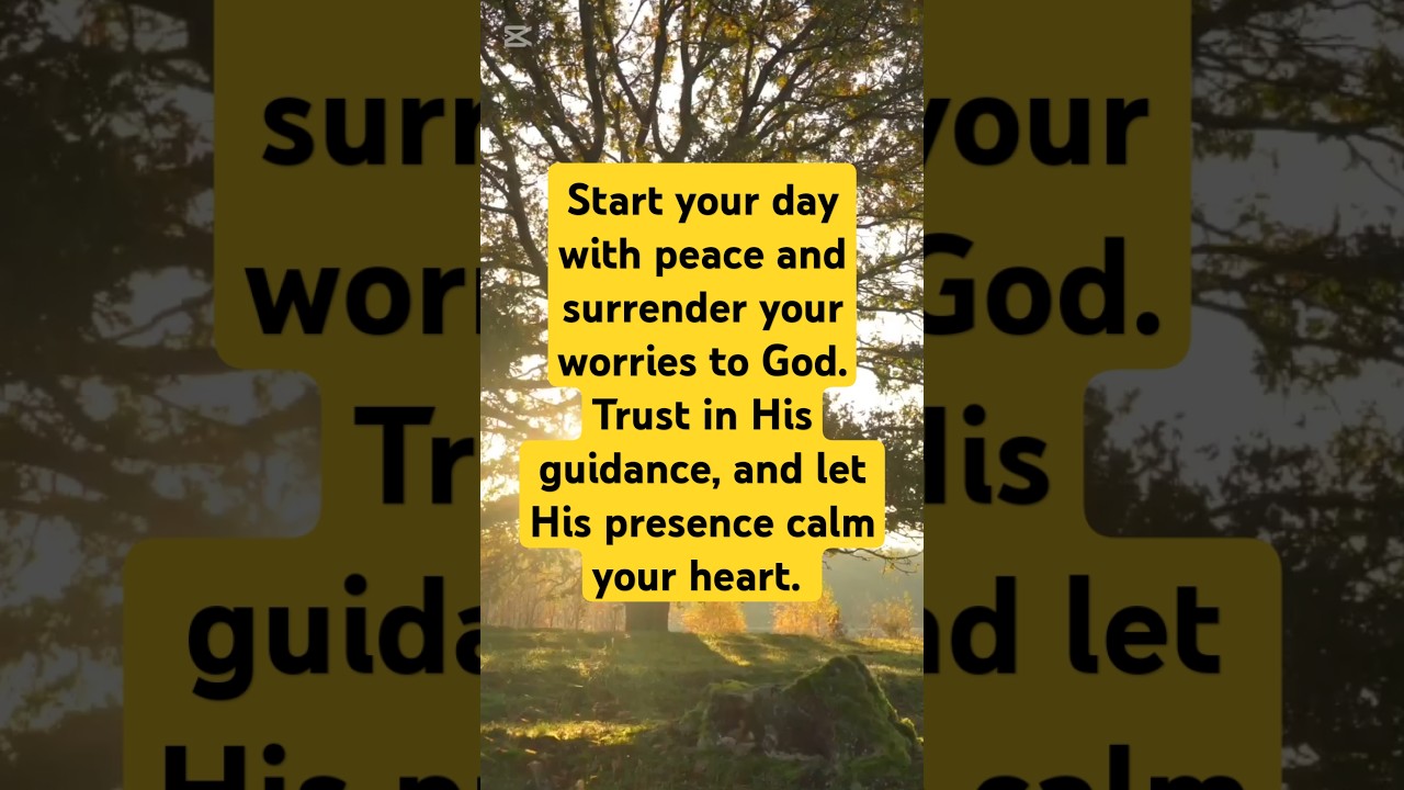 Surrender Your Worries to God #Prayer #MorningPrayer #DailyPrayer  #BibleVerses  #GodsGuidance