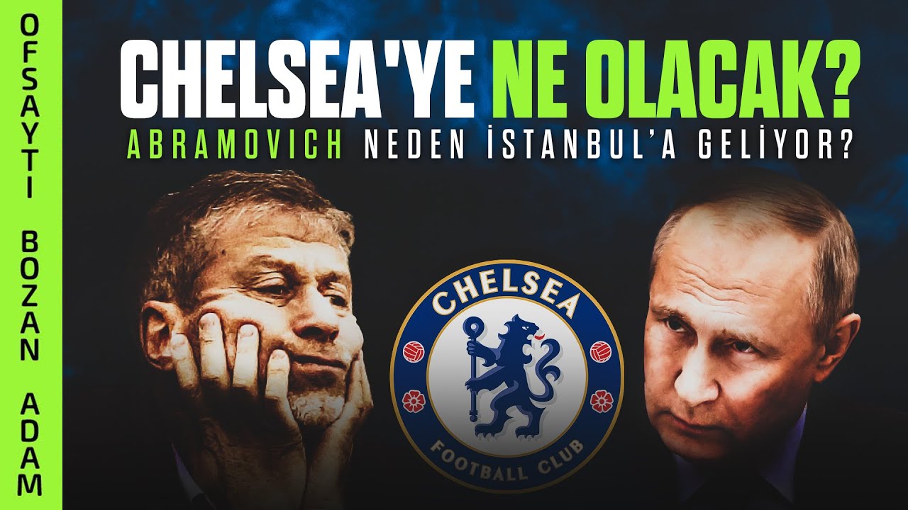 Chelsea'nin Sonu Ne Olacak? Abramovich Türkiye'de Ne Yapıyor? #Trendyolhızlımarket