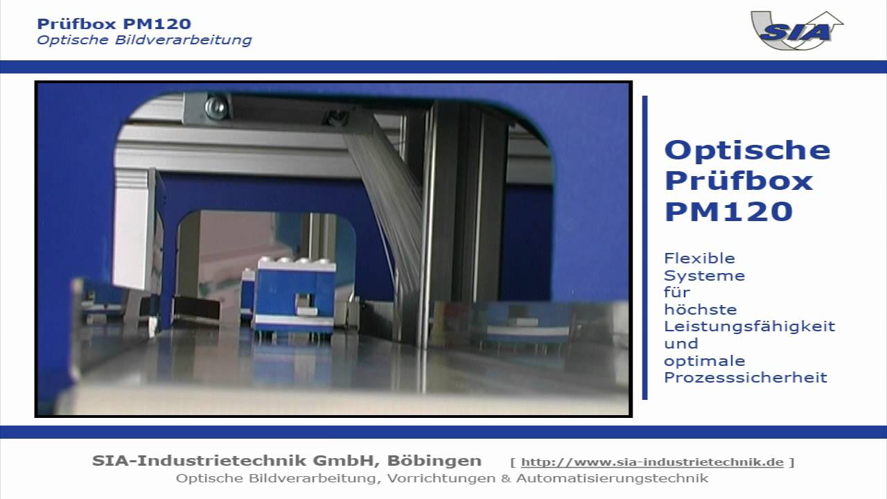 SIA Industrietechnik: Optische Prüfbox PM120