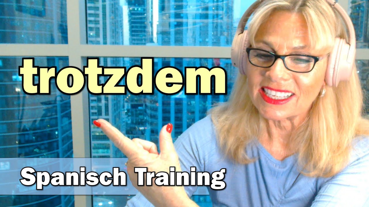 Spanisch Training: Wie sage ich 