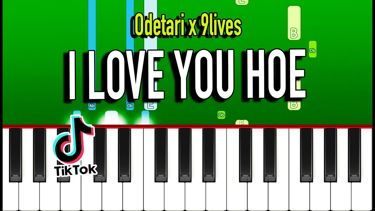 Odetari x 9lives - I LOVE YOU HOE (Piano Tutorial)