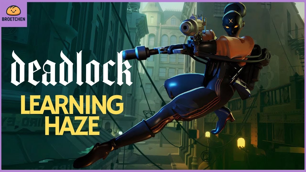 Beginner Deadlock | Learning Haze | Heroes Part 2