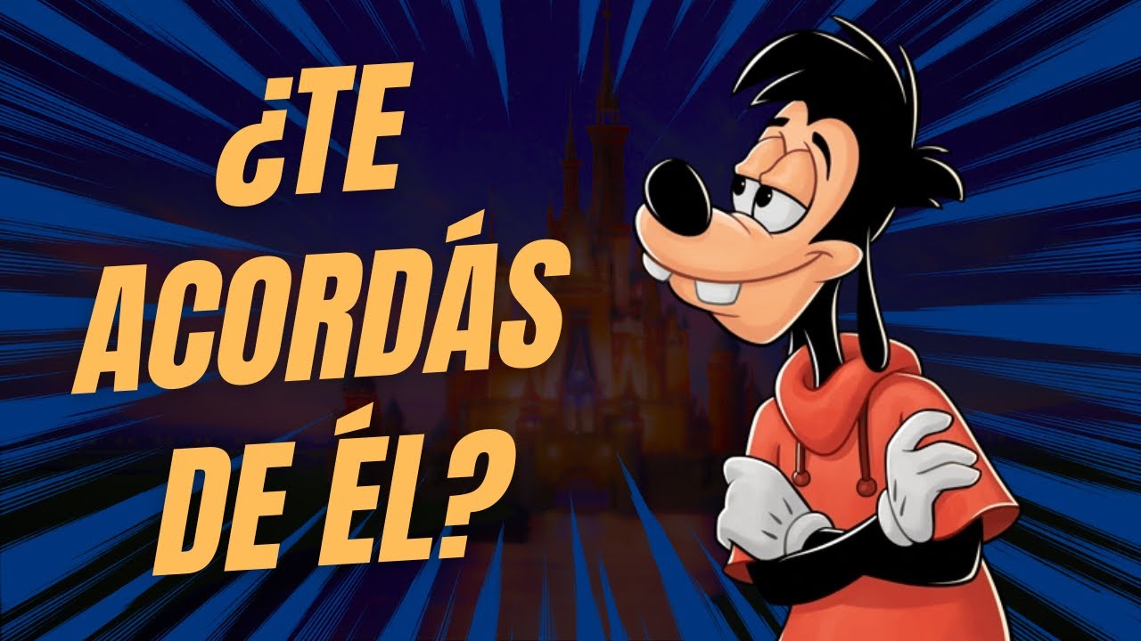 Max Goof: El Personaje OLVIDADO por Disney