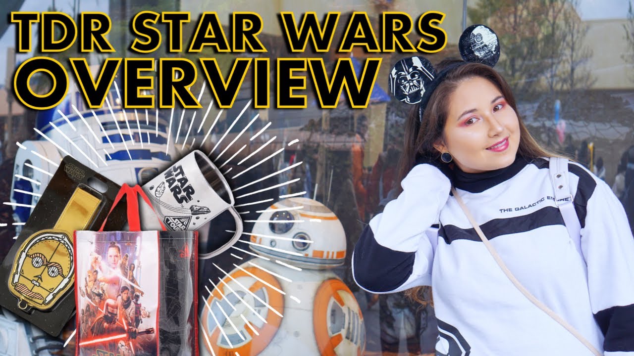 Tokyo Disney Star Wars Overview 2019!