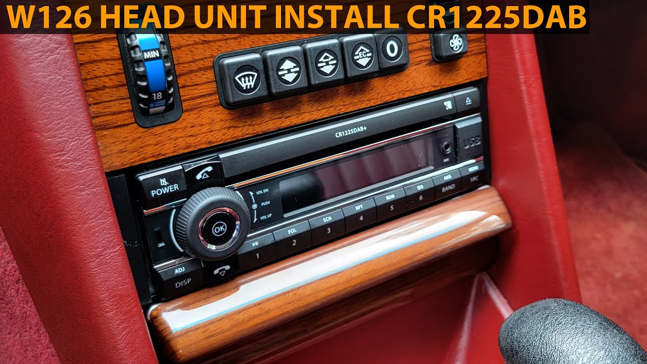 MERCEDES W126 INSTALLING KIENZLE / AXION CR1225DAB+ HEAD UNIT - STEREO UPGRADE.