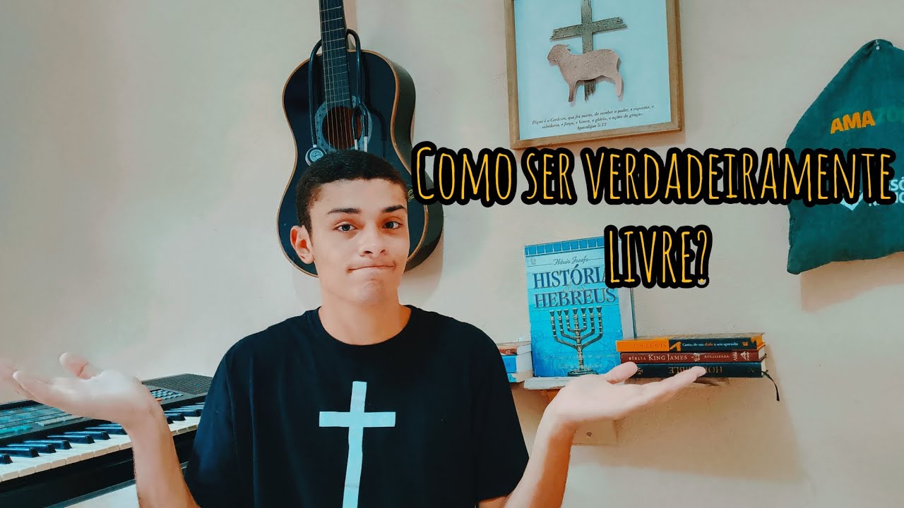 #01 - Como ser VERDADEIRAMENTE LIVRE? (DEPRESSÃO, VÍCIOS, PECADOS, ANSIEDADE)