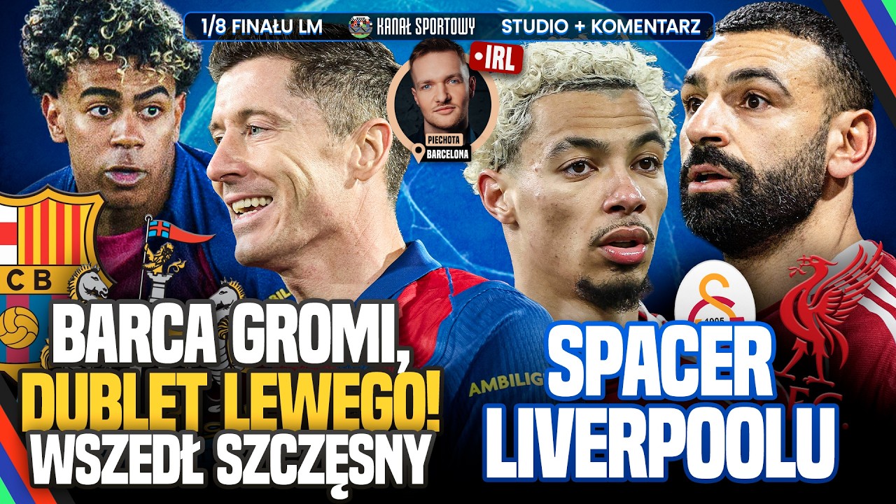 LIGA MISTRZÓW NA ŻYWO: BARCELONA – NEWCASTLE, LIVERPOOL – GALATASARAY I INNE + IRL Z BARCELONY