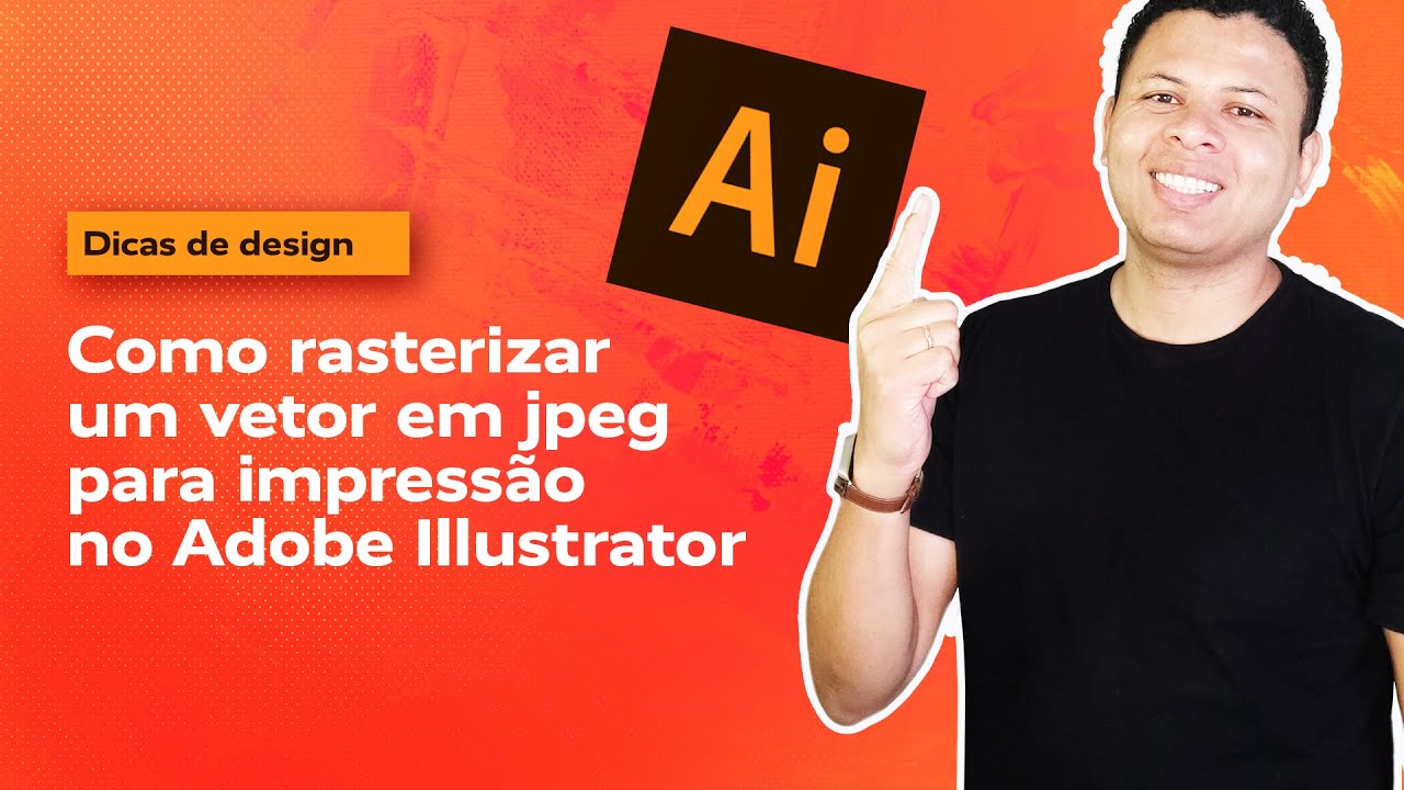 Como rasterizar um vetor em jpeg para impress&atilde;o gr&aacute;fica no Adobe Illustrator.