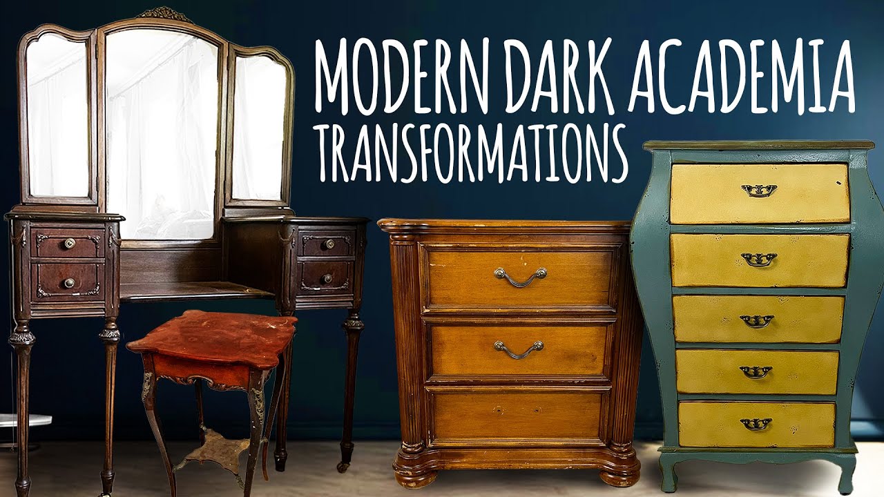 6 MUST See MODERN DARK ACADEMIA Furniture Transformations
