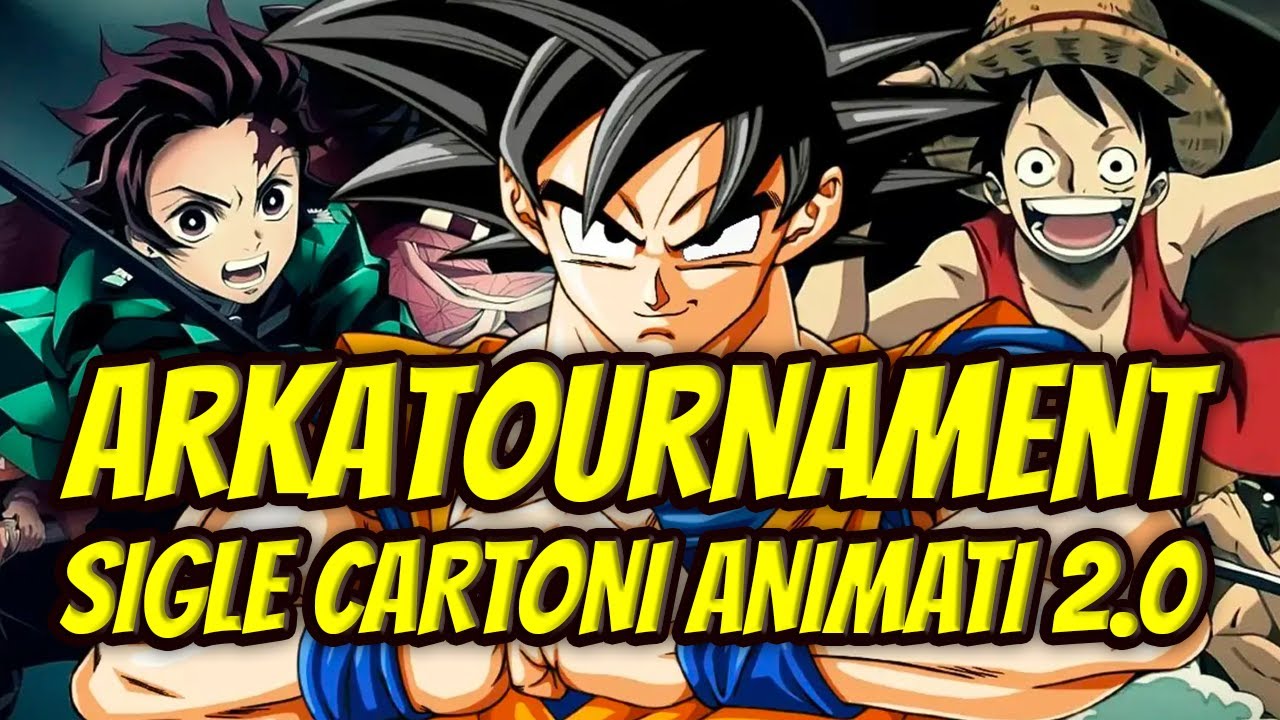 ARKA TOURNAMENT 2: LE SIGLE  ITALIANE DEI CARTONI ANIMATI! [#1337.1]