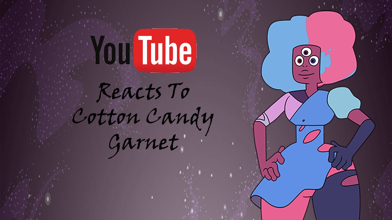 YouTubers React To: Cotton Candy Garnet (Steven Universe) [S2 E22 / The Answer]